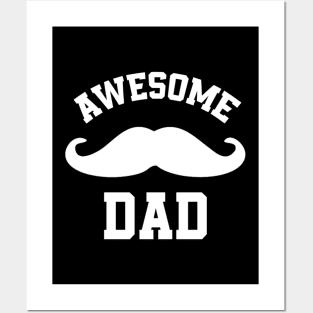 Awesome dad happy fathers day Posters and Art